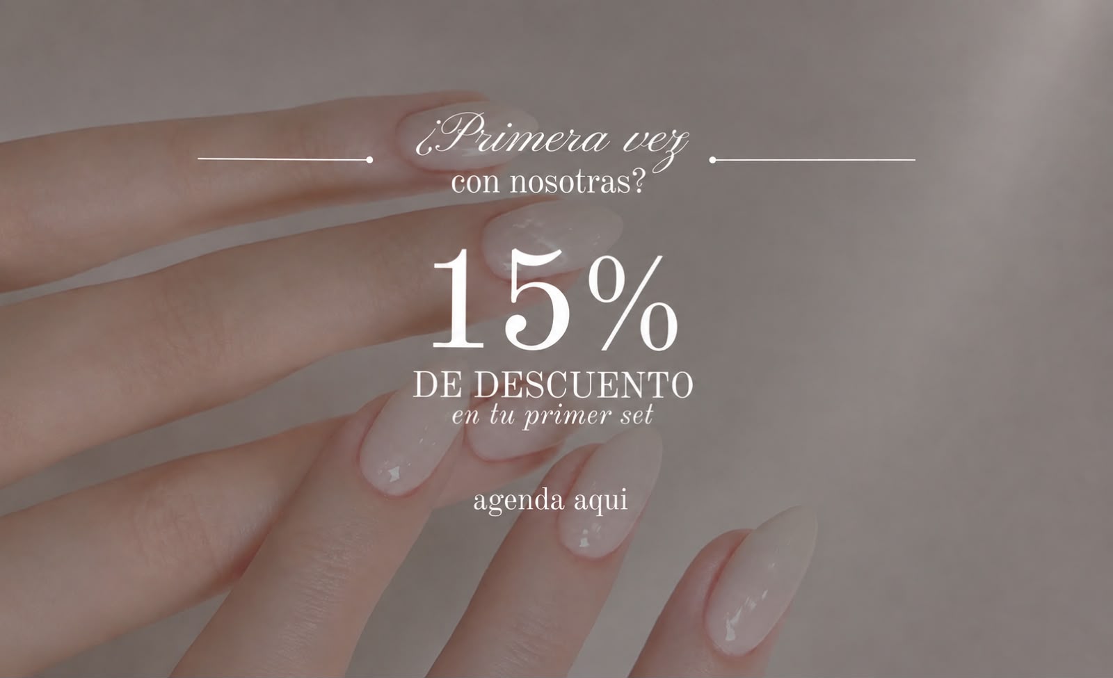 Promoción primera visita - Atenea Nails & Beauty Salon